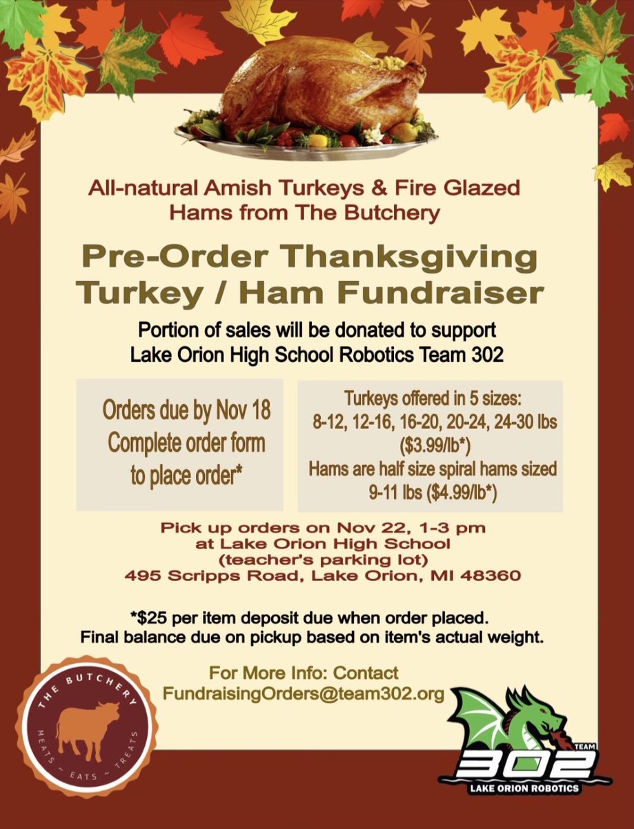 FIRST Team 302 (@firstteam302) on Twitter photo Looking for a quality turkey or ham for Thanksgiving? The Butchery is the answer! And for every turkey or ham purchased, they will donate a portion of all sales made to Team 302. Feel free to email FundraisingOrders@team302.org for more information! <a href="/LkOrionSchools/">Lake Orion Community Schools</a> <a href="/LkOrionHS/">Lake Orion High School</a> Looking for a quality turkey or ham for Thanksgiving? The Butchery is the answer! And for every turkey or ham purchased, they will donate a portion of all sales made to Team 302. Feel free to email FundraisingOrders@team302.org for more information! <a href="/LkOrionSchools/">Lake Orion Community Schools</a> <a href="/LkOrionHS/">Lake Orion High School</a>