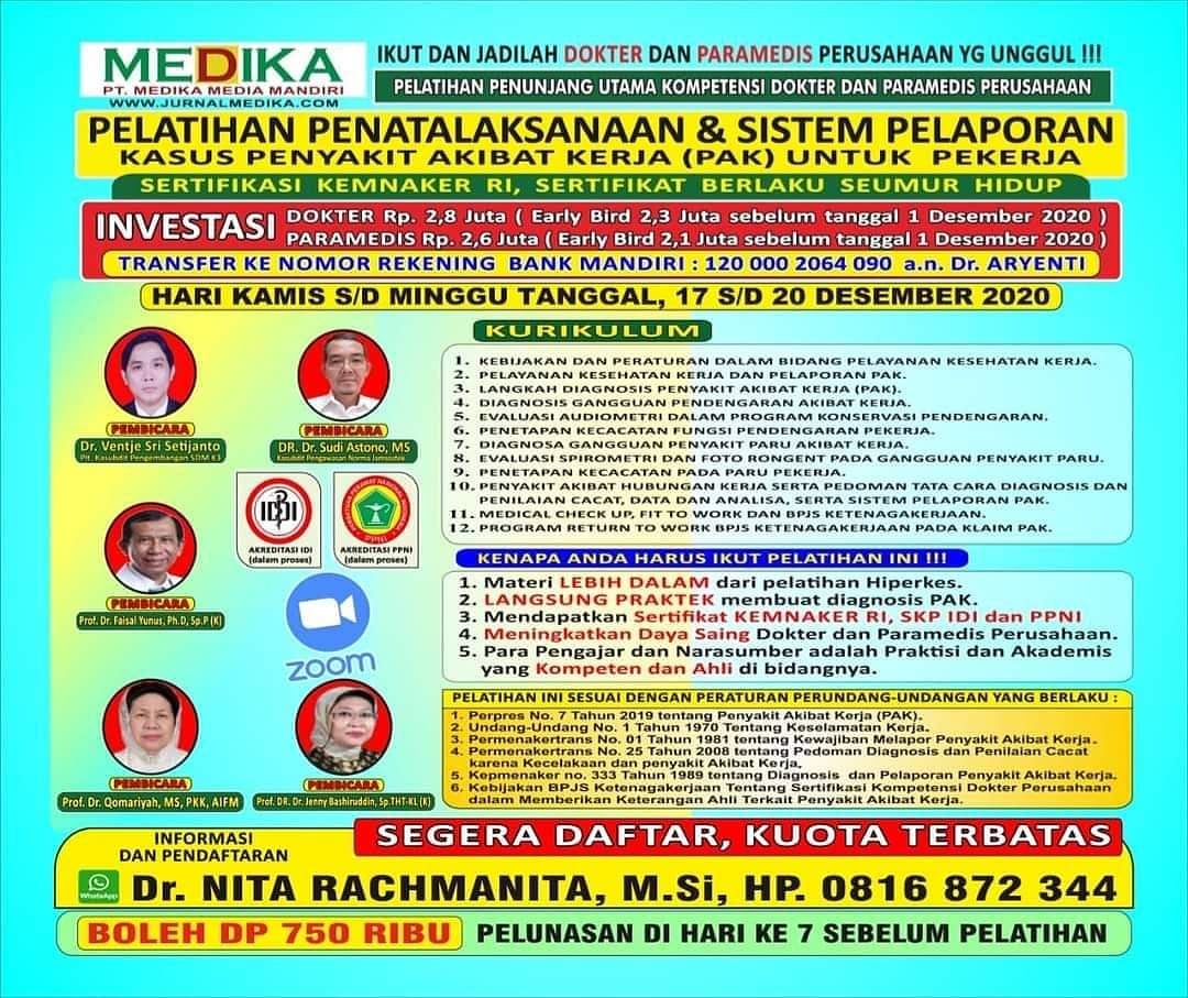 PELATIHAN TATALAKSANA PENYAKIT AKIBAT KERJA bagi dokter dan paramedis, dengan SKP IDI dan PPNI