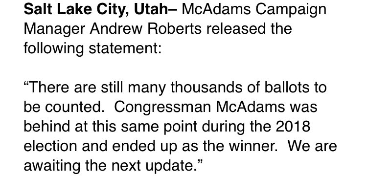 Here’s a statement from @RepBenMcAdams campaign following the latest results in #UT04. #utpol #Election2020 <a href="/abc4utah/">ABC4 News</a>