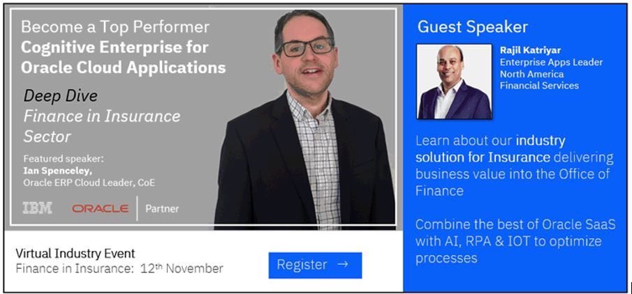 It's not too late to register for tomorrow's  IBM session: Cognitive Enterprise for #OracleCloudApplications in INSURANCE.

We will outline how IBMs business platform for #Oracle ERP Cloud can make you a Top Performer in Finance ibm.biz/cogentwebinar2 #oracleerpcloud