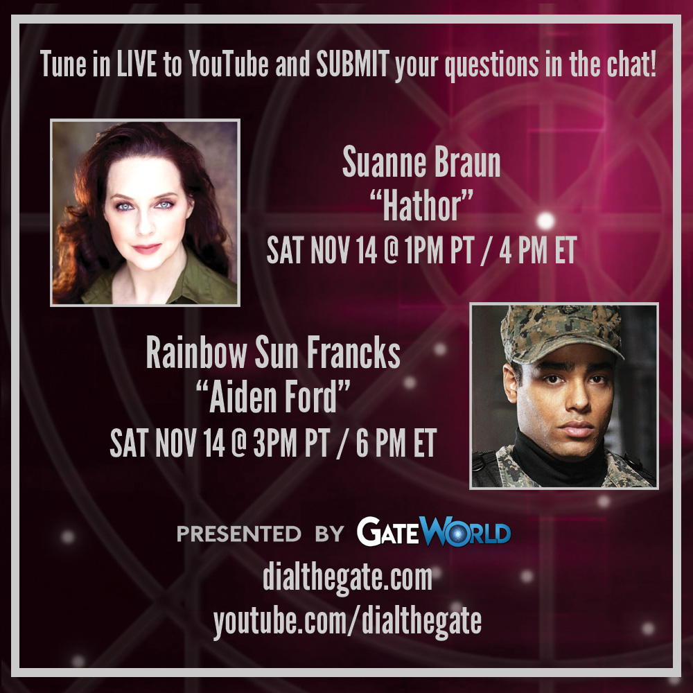 dial_the_gate's tweet photo. This Saturday, November 14, we welcome two fantastic Stargate actors to Dial the Gate's LIVE shows!

SG-1 "Hathor" actress @SuanneBraun, of YouTube's Hathor Hosts, will be joining us at 1 PM PST, followed by @RainbowFrancks  (Aiden Ford) of Atlantis at 3PM PT.

#dial_the_gate https://t.co/e6yTDae0GK