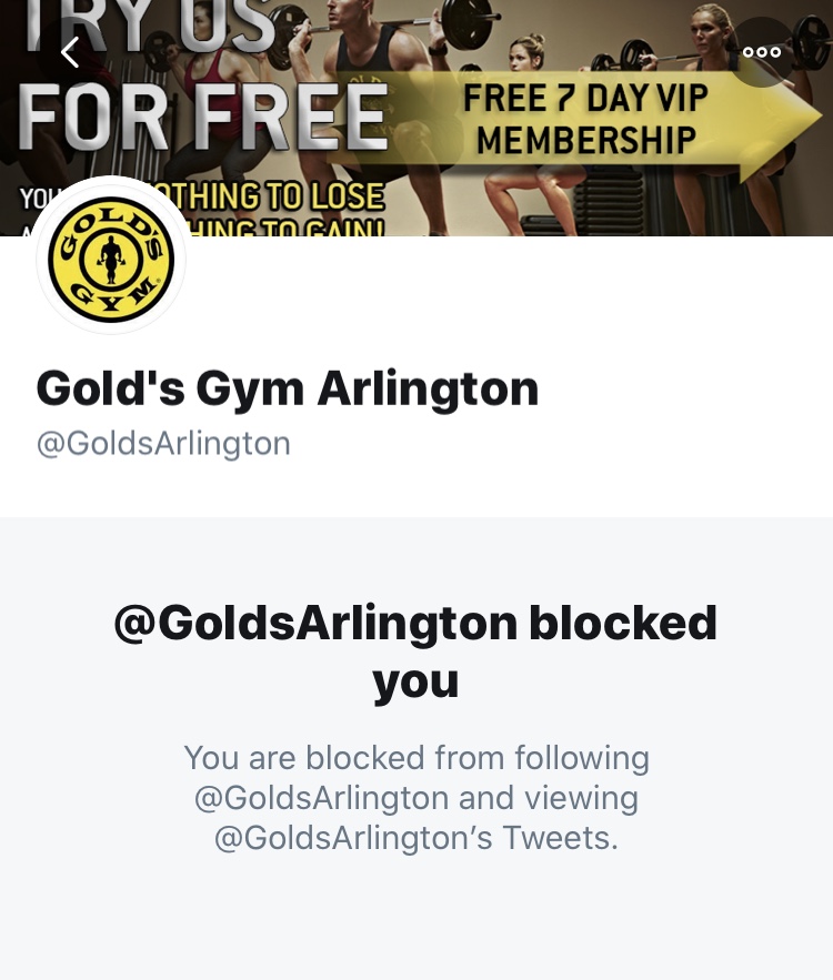 CancelGolds's tweet photo. The good news about Gold's Arlington blocking us is that it proves they are listening, even if they want to pretend they're not while passing the buck to @abcfinancial. https://t.co/HYc7TMIYlw