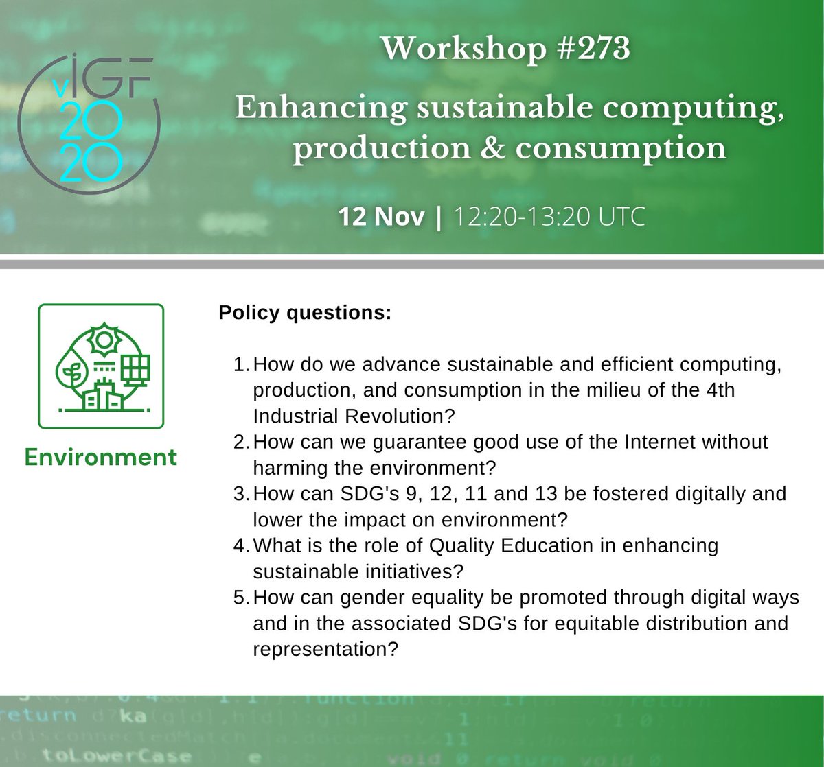igf_environment's tweet photo. Starting at 12:20 UTC in the #IGF2020 #environment track: Workshop #273, Enhancing sustainable computing, production &amp; consumption

Session details: https://t.co/n76yAUjStw

YouTube livestream of this session available from https://t.co/diKP1SA4Gi https://t.co/vt4pzVwYKa