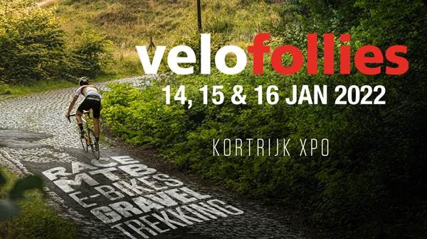 Beste Velofollies fans,
Met spijt in ons hart kondigen we aan dat vanwege het corona-virus de 15de jubileum editie van de fietsbeurs Velofollies zal uitgesteld worden naar 14, 15 &amp; 16 januari 2022.  Alvast tot dan en hou het gezond.