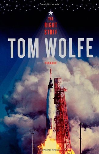 What was that book?It was The Right Stuff by Tom Wolfe.