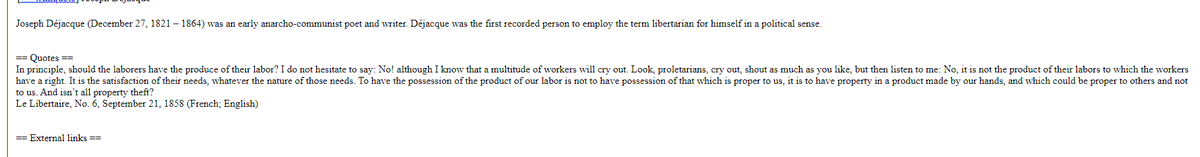 Joseph Déjacque , WHO WAS AN ANCOM and HATED Proudhon His thing was workers don't have a rights to the product of their labor but was about people needs.