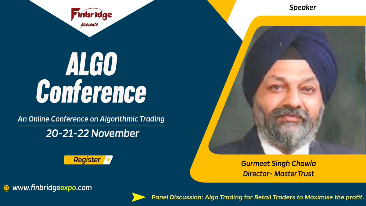 FinbridgeExpo's tweet image. Join Gurmeet Singh Chawla (Director – Mastertrust), at #AlgoConference 2020 (Panel Discussion) to learn about &quot;Algo Trading for Retail Traders to Maximise the Profit.&quot;

 ⚡️ finbridgeexpo.com
#onlineconference #algotrading #algorithmictrading #trading #finbridge