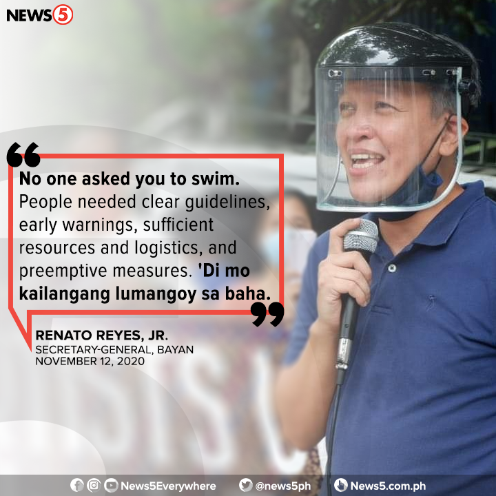 News5PH's tweet photo. "'DI MO KAILANGANG LUMANGOY."

Ito ang banat ni Bayan secretary-general Renato Reyes, Jr. matapos ang speech ni Pres. Rodrigo Duterte na gusto niyang lumabas sa gitna ng Bagyong #UlyssesPH pero pinipigilan siya ng kanyang mga tauhan para na rin sa kanyang kalusugan. https://t.co/YZBcM1vbUF