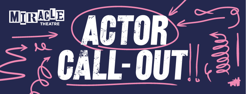 Hello? Is it you we're looking for?
Miracle Theatre are holding open auditions and want to meet potential new actors for upcoming shows in 2021 and beyond.
Find out more: bit.ly/36pz19j

#theatre