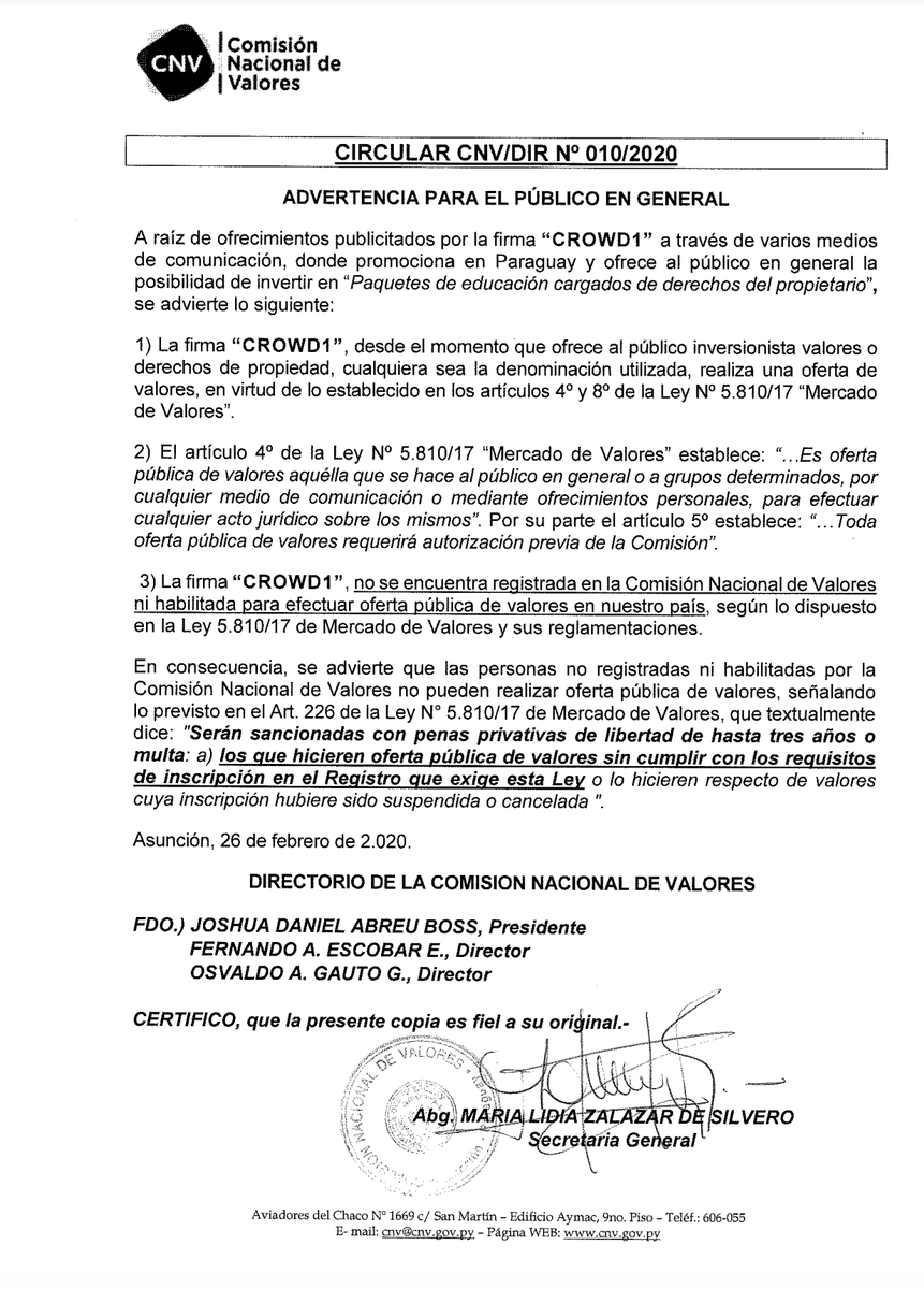 Five days after that, the  @cnvparaguay issued a securities fraud warning against Crowd1, stating that Crowd1 operates illegally without a license in Paraguay. Here is the link to the full document >  https://www.cnv.gov.py/normativas/circulares/directorio/2020/circularCNV_DIR0102020.pdf