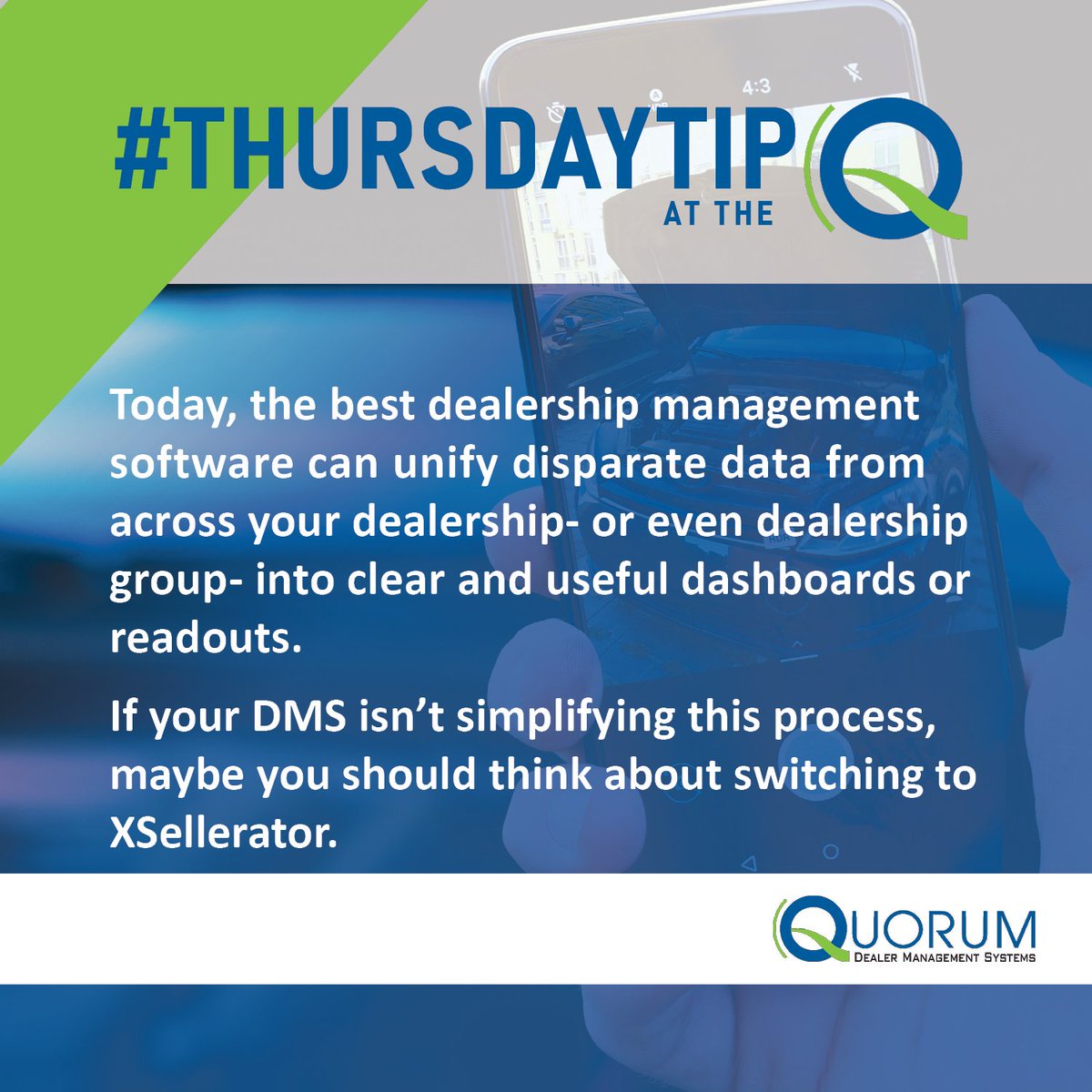 QuorumDMS's tweet photo. If your DMS isn't converting your data into clear and useful dashboards or readouts, maybe it's time to see what XSellerator can do for your dealership. #XSellerator #ThursdayTip #DMS #DealershipManagementSystem https://t.co/eFTtvmf5me