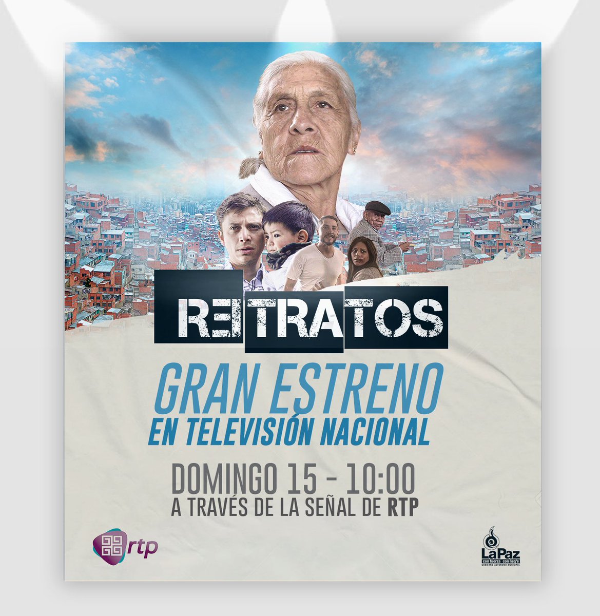 LaPazAlcaldia's tweet photo. 🎬 No te pierdas el estreno en televisión nacional del cortometraje 𝗥𝗲𝘁𝗿𝗮𝘁𝗼𝘀, el domingo 15 a las 10.00 a través de la señal de RTP Bolivia https://t.co/bzAS65bkdM