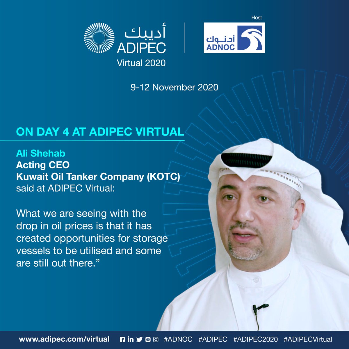 ADIPECOfficial's tweet photo. At the ADIPEC Virtual 2020 Strategic Conference today, Ali Shehab, Acting CEO, Kuwait Oil Tanker Company (KOTC) shared his thoughts.
#ADNOC #ADIPEC2020
#ADIPECVirtualStrategicConference
#YourEventYourWay #Energy #OilandGas https://t.co/jD6SPfMfVM