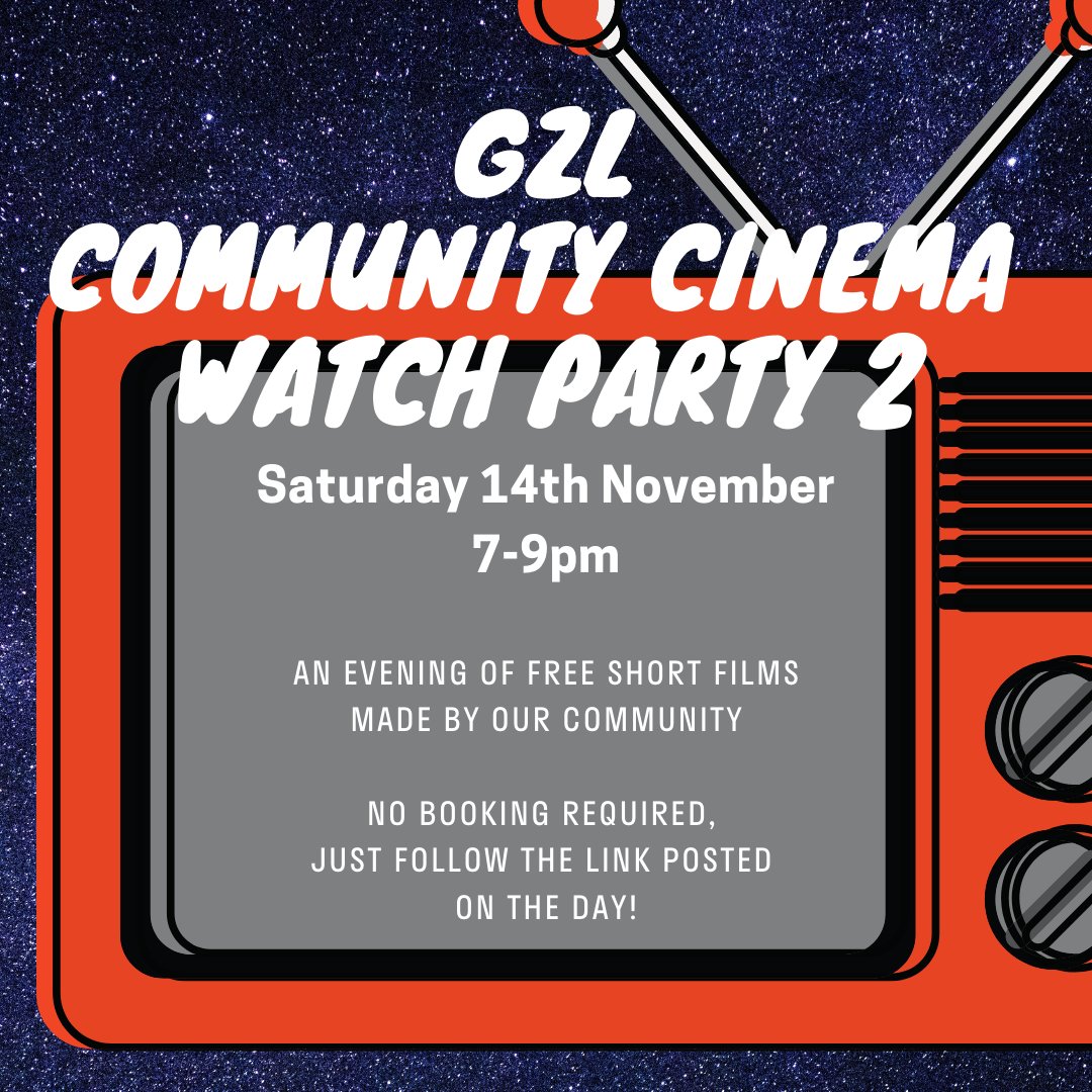 COMMUNITY CINEMA WATCH PARTY 2 14th November, 7pm! This Saturday, we're delighted to be screening a selection of short films submitted by our community! No sign up required, we'll be posting the watch link here on the day!