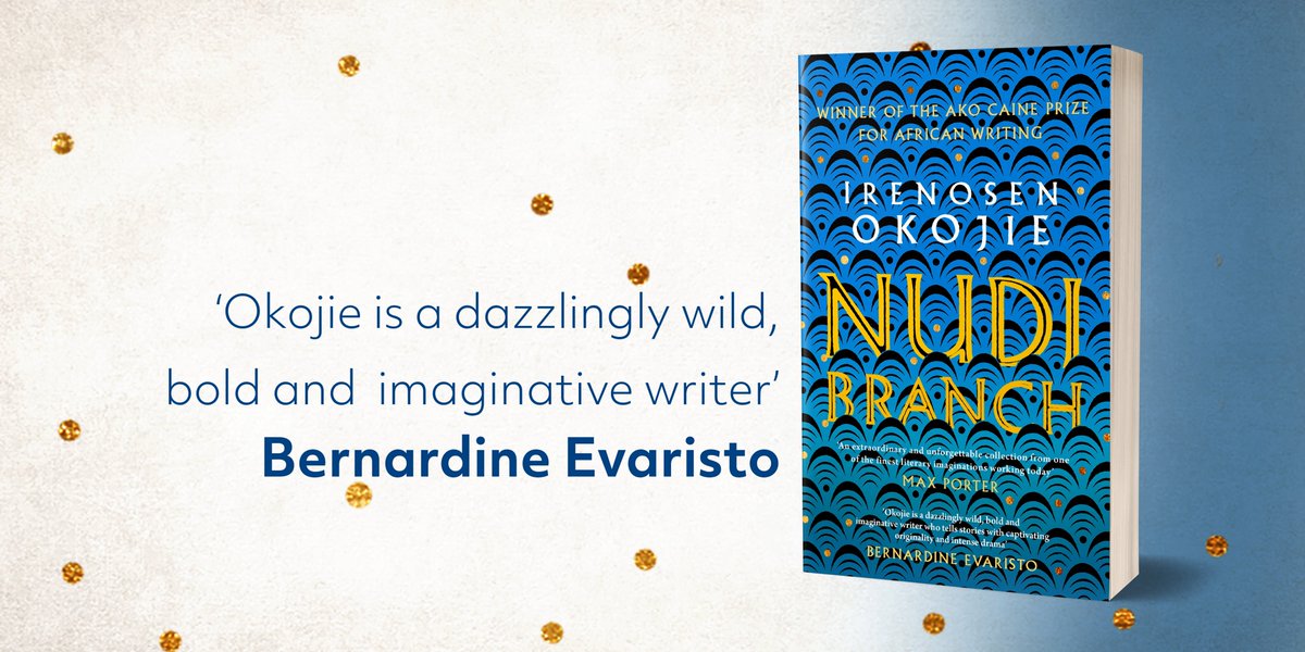 IrenosenOkojie's tweet photo. Delighted my short story collection, Nudibranch is officially out in paperback today! What a year it's been for this book of strange, fierce, experimental excavations. Huge thanks to the incredible team behind me. @EliseDillsworth @SharLovegrove @dialoguebooks https://t.co/9qvAPa5SIc