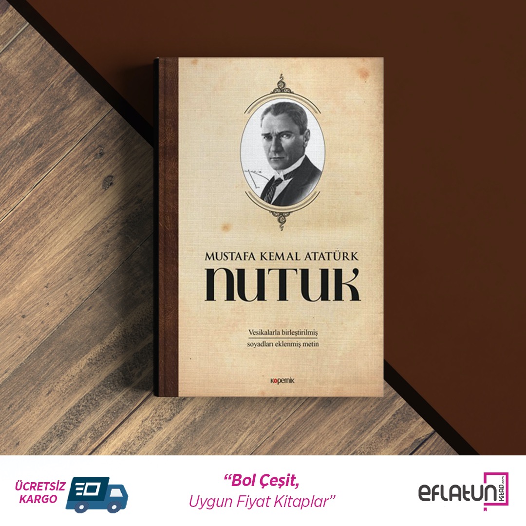 📖  Nutuk - Mustafa Kemal Atatürk 

➡️  eflatunkitap.com/nutuk-344529

#nutuk #MustafaKemalAtatürk #10Kasım #kitap #gununkitabi #neokusam #neokuyorum #kitaptavsiyesi