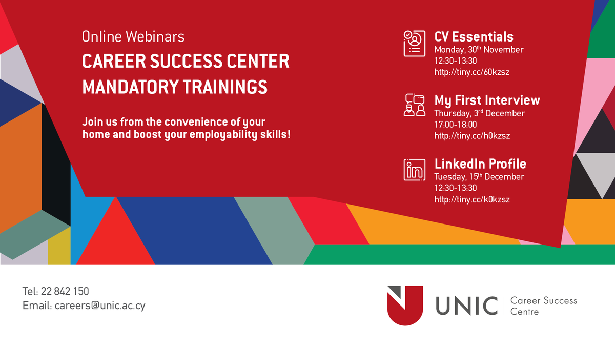 UNIC_ENG's tweet photo. 📢Career Success Centre #CSCMandatoryTrainingDays 

🔸CV Essentials
📆30 November 12:30-13:30
🎫 Register at https://t.co/81Fdgvy5sw

#webinar #UniversityofNicosia #unicstudents #unicalumni #UNIC https://t.co/HmMtzZtjqU