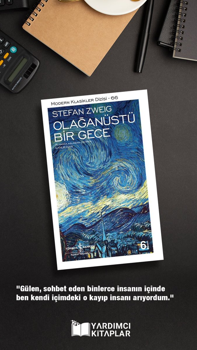 yardimcikitap's tweet photo. "Gülen ,sohbet eden binlerce insanın içinde ben kendi içimdeki o kayıp insanı arıyordum."
-
#yardımcıkitaplar #stefanzweıg #olağanüstübirgece #kitaptavsiyesi #kitapokuyalım https://t.co/dqCfiQ6jOU
