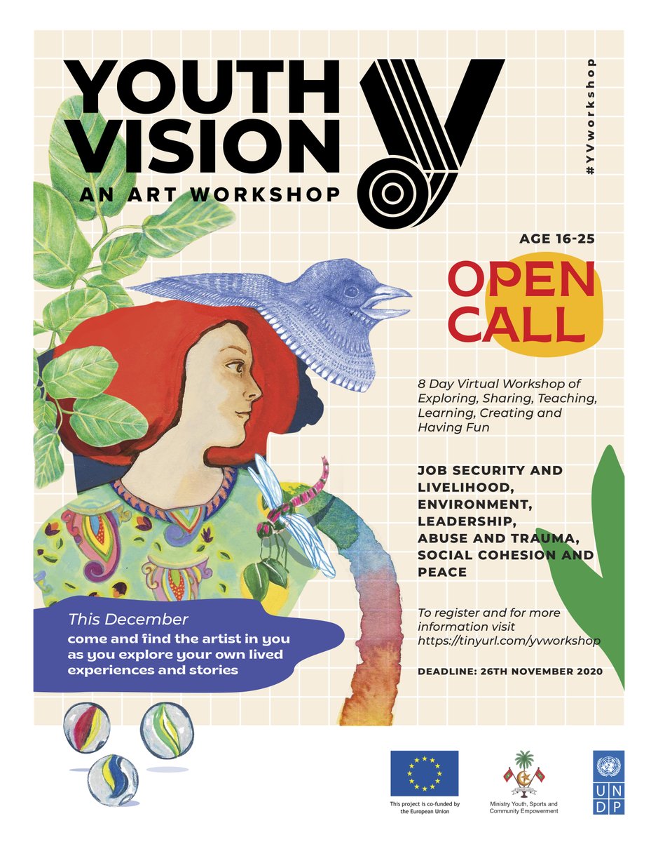 UNDPMaldives's tweet photo. This December, join Youth Vision: An Art Workshop &amp; find the artist in you as you explore your own lived experiences &amp; stories.#YVworkshop #youthvision #youthvisionMV

For more info + registration: https://t.co/NKLor9xEY5 
Sign up before 26 Nov. 2020 (Thursday)
#EUForeignPolicy https://t.co/eStBlFW5Ow