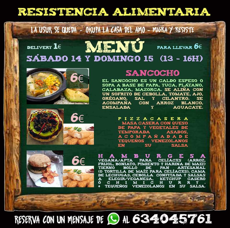 Agradecemos a todxs lxs compxs que apoyaron la iniciativa de la RESISTENCIA ALIMENTARIA el pasado finde.MUCHAS GRACIAS SEGUIMOS!!! Este fin de semana volvemos con más fuerza y tenemos nuevo menú. Haz tu reserva con un 📩 de whatsapp 👉🏿 634 04 57 61. 
LA USUR SE QUEDA ✊🏾🖤✊🏾