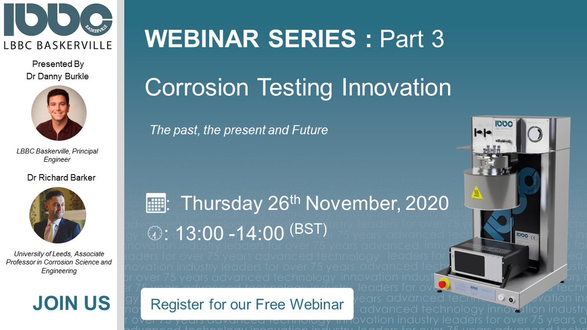 corrosionLBBC's tweet photo. Join us at 10 am (BST) on Thursday 26th November for the last part of our webinar series! For details about the webinar and to register click here:  https://t.co/94wUYlDWAW
#lbbcbaskerville #corrosiontesting #corrosionscience #engineering #autoclaves #webinar https://t.co/RofZ89rvxJ