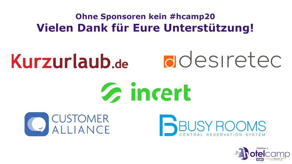 Nur noch einmal schlafen, dann ist Hotelcamp. Wir  freuen uns sehr auf den digitalen Austausch mit Euch und sagen DANKE an unserer diesjährigen Sponsoren Incert, <a href="/KurzurlaubDE/">Kurzurlaub.de</a> <a href="/desire_tec/">desiretec</a> <a href="/CustomerAll/">Customer Alliance</a> und Busy Rooms. Bis morgen... #hcamp20