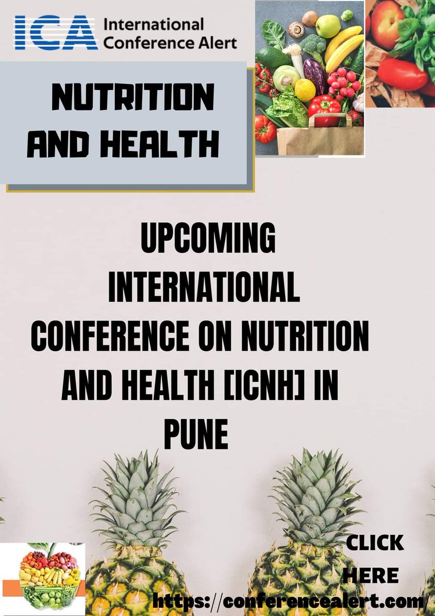 INTERESTED TO ATTAIN INTERNATIONAL CONFERENCE ON NUTRITION AND HEALTH  IN PUNE 

HERE ARE THE CONFERENCE THAT YOU CAN ATTEND 

conferencealert.com/conf-detail.ph…

conferencealert.com/conf-detail.ph…

 conferencealert.com/conf-detail.ph…

#upcomingconference
#upcomingconferenceinpune
#nutritionandhealth