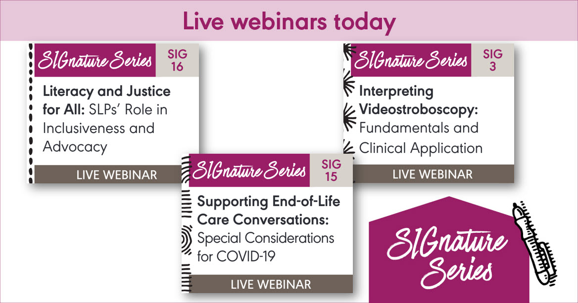 ASHAWeb's tweet photo. It's a new day, and along with it comes more live webinars brought to you by the ASHA Special Interest Groups! #slpeeps #audpeeps #ASHASIGs #ashasig3 #ashasig15 #ashasig15 #learningpass https://t.co/iCDzKiJb94 https://t.co/pJozvFZFA0