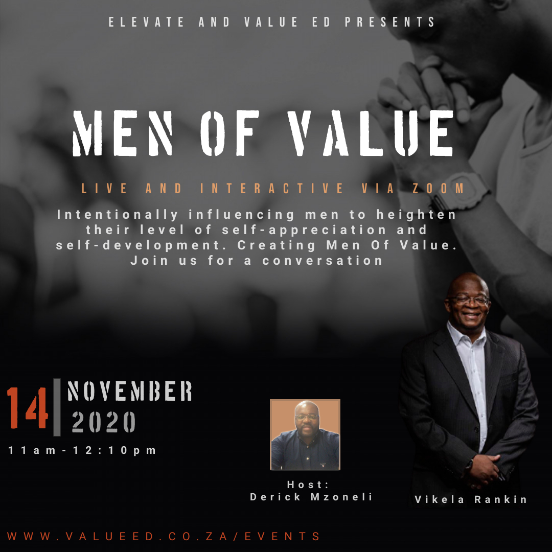 VikelaR's tweet photo. A discussion on the importance of Men coming together to examine themselves on how we can add value to each other, to society, and as importantly to oneself. Regiatration Link>>>https://t.co/ZzCTXdTQh7
#MenOfValue #makinganimpact #valueed #youth #ThursdayThoughts https://t.co/MSOfccT5Ag