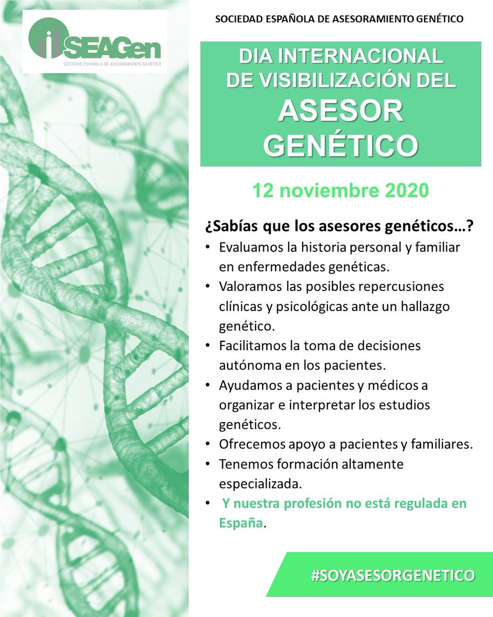 SEAGen_esp's tweet photo. Hoy, 12 de noviembre, celebramos el día internacional para la visibilidad del asesor genético. ¿Sabes que es un asesor genético y en qué te podemos ayudar? ¡Animanos a todos los socios a compartirlo! #YoSoyAsesorGenético #GeneticCounselorAwarenessDay @AEGHgenetica @genotipia https://t.co/vFg3ZLxYMk
