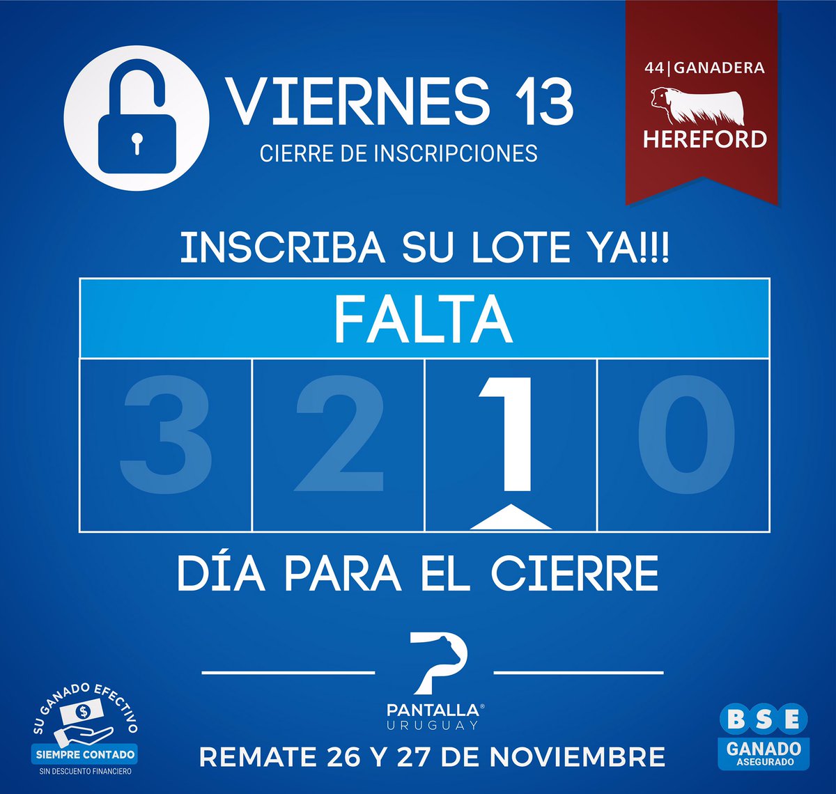 PantallaUruguay's tweet photo. Mañana cerramos las Inscripciones! Remate 222 y una nueva Ganadera @hereforduy . Contacte su escritorio de confianza e INSCRIBA SU LOTE YA!!! https://t.co/UVHOLZDusi