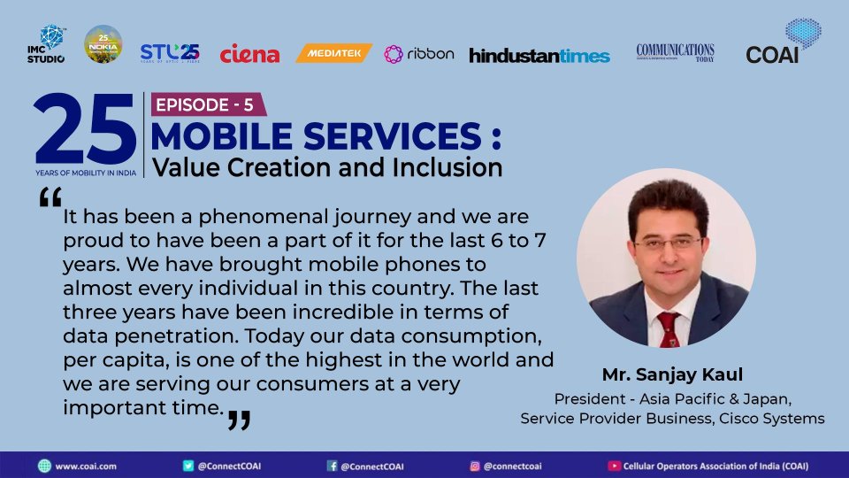 ConnectCOAI's tweet photo. Mr. Sanjay Kaul, President of Asia Pacific & Japan, Service Provider Business @ciscoapac sharing his views on....in the fifth episode of #25YearsofMobility series - '#Mobile Services: Value Creation and Inclusion'. #DeshKiDigitalUdaan @Kaulsanjaycisco @DoT_India @MediaTekIndia https://t.co/2iKgjZIbGO