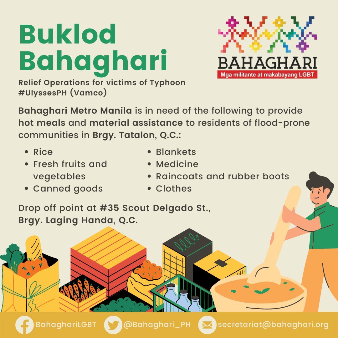 Bahaghari is currently accepting in-kind donations. We are aiming to provide hot meals and assistance for families struck by #UlyssesPH, many of whom have lost their homes, and have yet to eat warm foods since the storm. Want to volunteer? Visit: tinyurl.com/BuklodBH