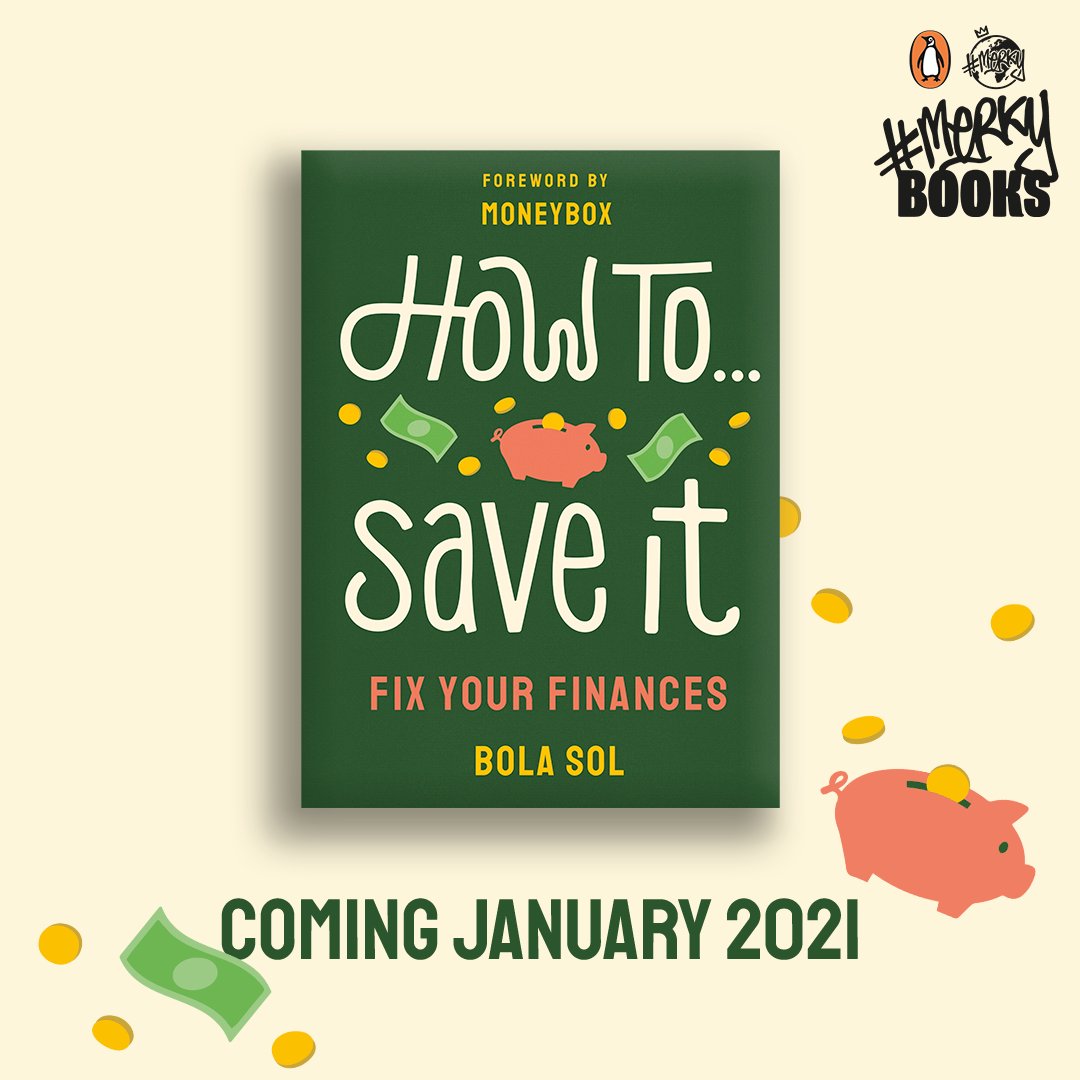 BLM_Agency's tweet photo. BIG NEWS: @Bola_Sol will join the landmark @MerkyBooks How To… Series with: #HowToSaveIt: Fix Your Finances!
Publishing on 7th Jan 2021, the book will be packed with practical tools and tips, from how to build a budget, and stick to it.
Full story: https://t.co/VOphI71993 https://t.co/O2b5jIEeoK