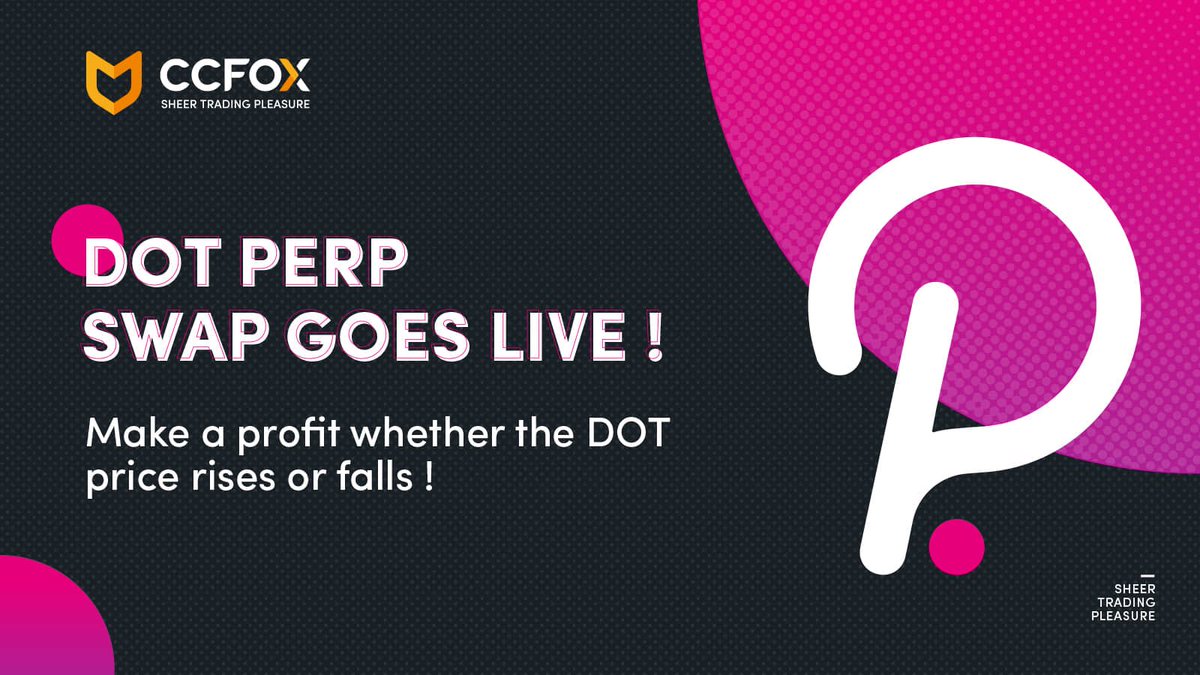 CryptoFox2023's tweet photo. CCFOX officially launched DOT/ USDT perpetual swap at 00:00 (GMT+8) on November 11th, 2020, specifically supports USDT margin as settlement with up to 50 X leverage! You can make a profit whether the DOT price rises or falls !
#dot #polkadot  @Pokadot https://t.co/ba9wsQ3dnK