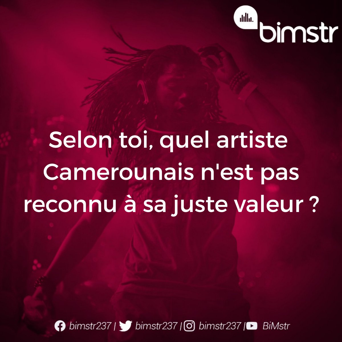 Bimstr237's tweet photo. Selon toi, quel artiste Camerounais n'est pas reconnu à sa juste valeur ?

#BimstrDivers 
#TT237 https://t.co/PN976p2UtF