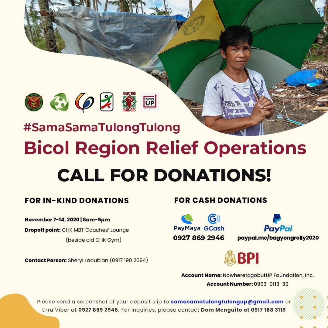 Student organizations in UP Diliman, UP Los Baños, and UP Manila are calling for donations for those affected by the recent typhoons.