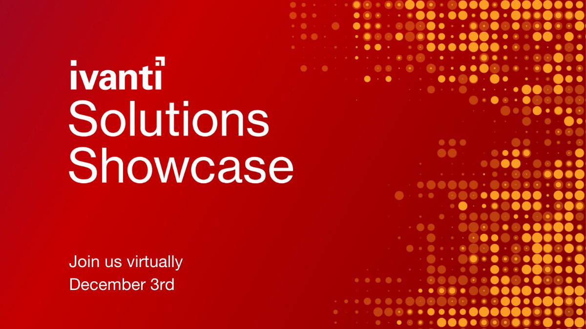Sara_Coppock's tweet photo. Register now for our our virtual Solutions Showcase on December 3rd! Speakers include @Nayaki_N, @CPowellIvanti, @ChrisGoettl, @tj_perreault, @IanAitchison, and more! #IvantiShowcase https://t.co/2dCCJmN2oJ https://t.co/iOEaWZGWIh
