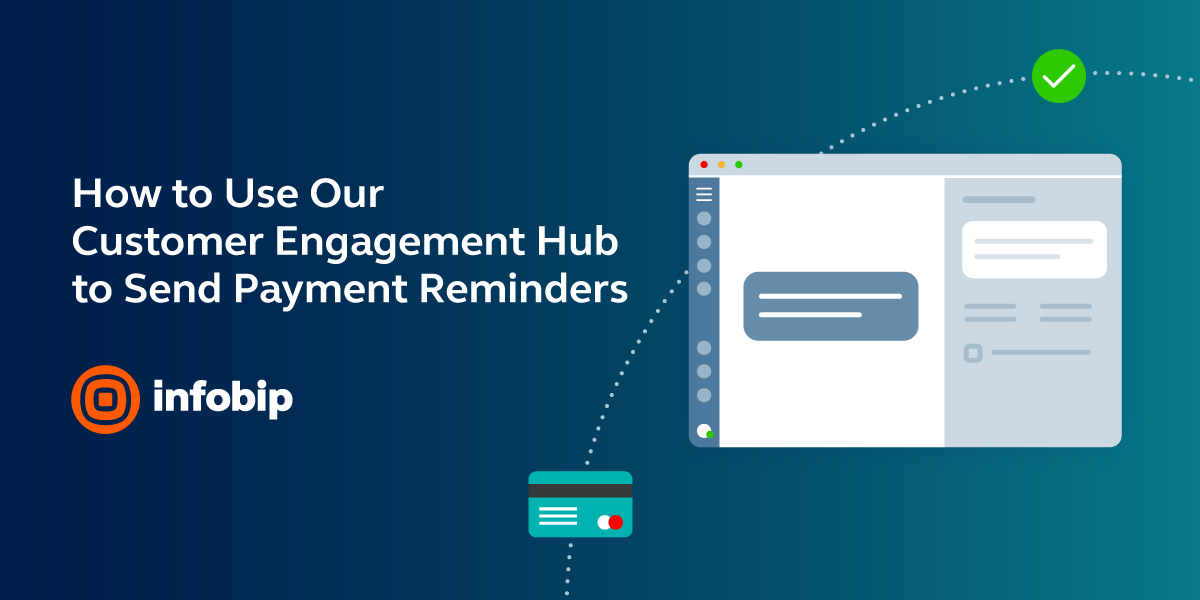 Infobip's tweet image. [#TutorialThursday] What&apos;s the best way to send payment reminders to your customers? Here&apos;s how to set up a flow with our #CustomerEngagement Hub: bit.ly/tt-m-oments