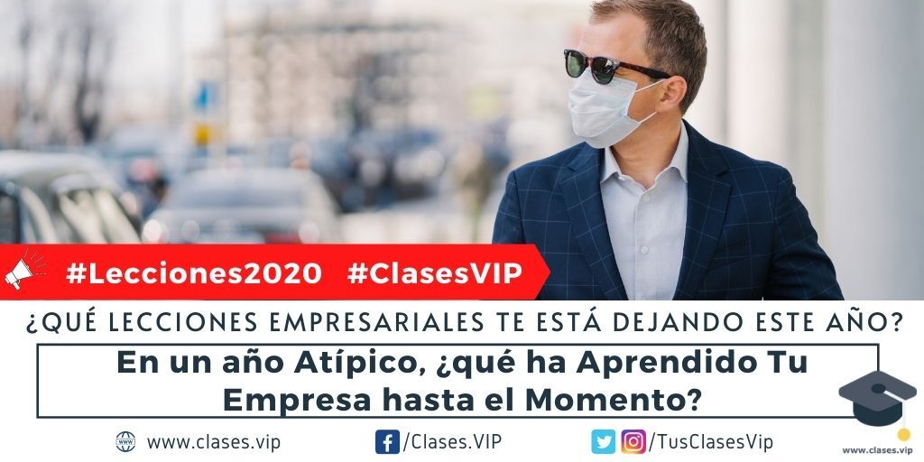 TusClasesVIP's tweet photo. #PorSiTeLoPerdiste: ¿Qué Lecciones Empresariales te está dejando este Año 2020?
En un año atípico, ¿qué ha Aprendido Tu Empresa hasta el Momento?
Te invitamos a participar de esta #PreguntaDeLaSemana, con los Hashtags #Lecciones2020 y #ClasesVIP https://t.co/VqgRZQO9j5