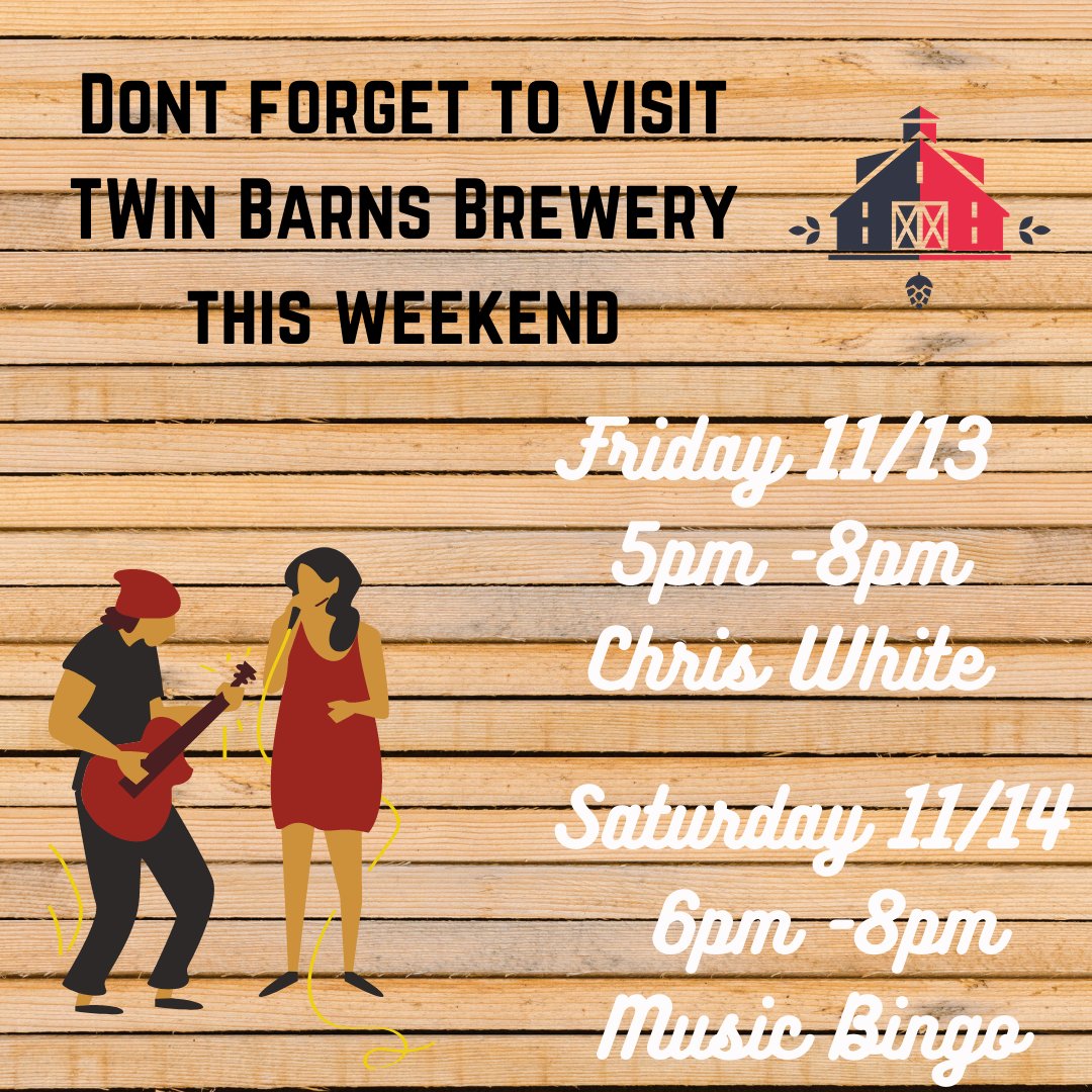 twinbarnsbrew's tweet photo. What is happening at Twin Barns Brewing this weekend? Come by for a proper beer, raised in a barn and enjoy some great music and fun.
#nhbeertrail
#nhbrewers
#barnbeer https://t.co/iIY2FVZ1Oj