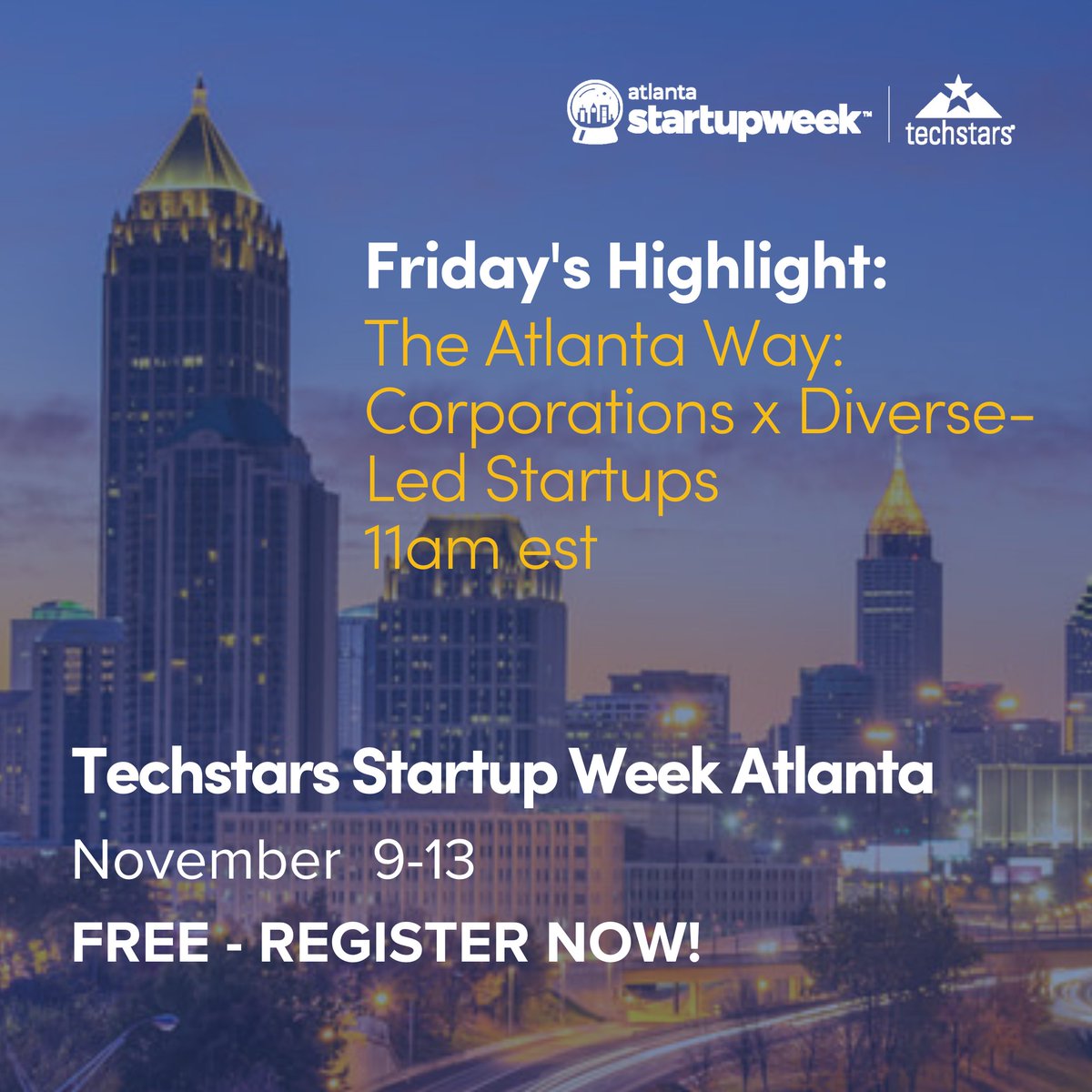 enigsu's tweet photo. Friday is the last day to attend @techstars Startup Week Atlanta! Join 11/13 at 11AM to learn how #Techstars is creating a better Atlanta #startup #ecosystem.
Register NOW: https://t.co/Z40Og25bW8
Proudly supported by @truist and @InvescoUS
#AtlantaSW #StateStarts https://t.co/Dptxyb79aN
