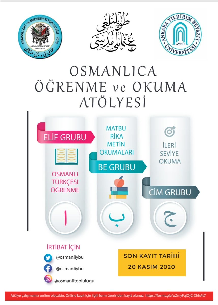 Osmanlı Medeniyeti Topluluğu olarak uzaktan eğitim döneminde online  "Osmanlıca Öğrenme ve Okuma Atölyesi" etkinliği ile karşınızdayız..
Tüm ilgili arkadaşlarımızın katılımını bekleriz🤗
Kayıt için : forms.gle/uZmyFqiQjCrChh… 
<a href="/ybuankara/">Ankara Yıldırım Beyazıt Üniversitesi</a> <a href="/ybunikonsey/">AYBÜ Öğrenci Konseyi</a>