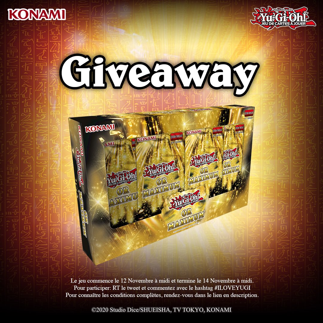 KONAMIFR's tweet photo. C’est de nouveau l’heure du du du du... Concours les amis !🎁 

À gagner : 3 boîtes #YuGiOh! « Or Maximum » 

Pour participer rien de plus simple : 
- RT &amp; Follow @KONAMIFR 
- Mettez un #ILOVEYUGI en comm 

Détails ici : https://t.co/jevVGWXVxG

TAS des 3 gagnants le 14/11🤞 https://t.co/sSVI1JNiem