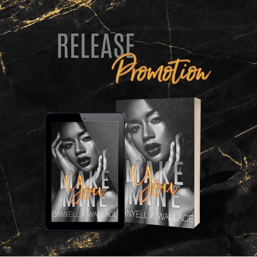 Grab this one TODAY!
#MakeYouMine by @danyellawallace
#MakeYouMineReleaseBlast #DanyellAWallace #NewAdult
#irromance #bwwm #RomanceReads #TheNextStepPR
#Buy amzn.to/36xjZAb​
#HostedBy <a href="/TheNextStepPR/">The Next Step PR</a>