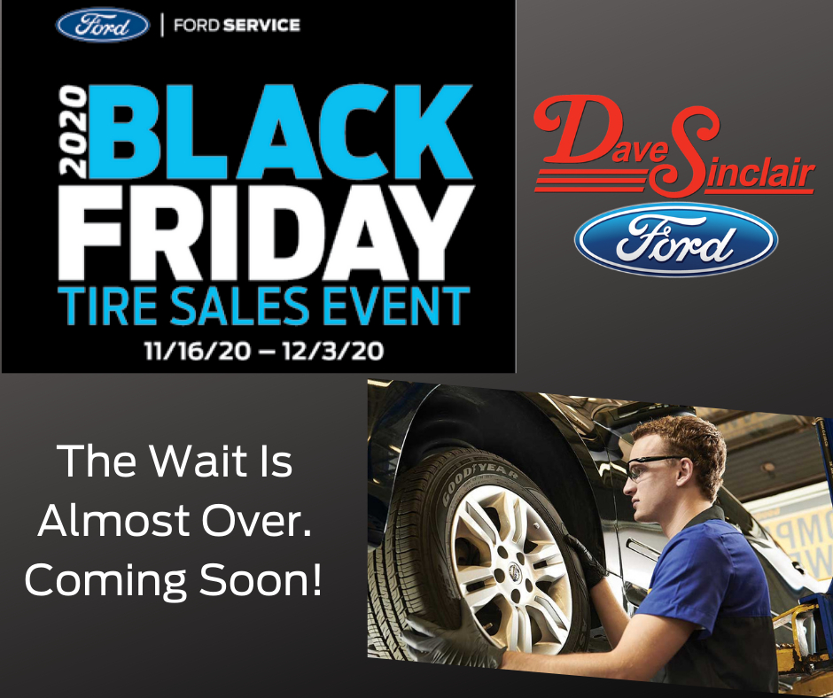 DaveSinclair's tweet photo. It is almost here! The Dave Sinclair Ford Black Friday Tire Sale Event. BUY FOUR SELECT TIRES, GET A $100 REBATE BY MAIL OR EARN 40,000 FORDPASS™REWARDS BONUS POINTS.*

FordPass Rewards members also earn 10 Points per $1 spent on Ford Service, for a total Point value of over ... https://t.co/fd51exmtbx