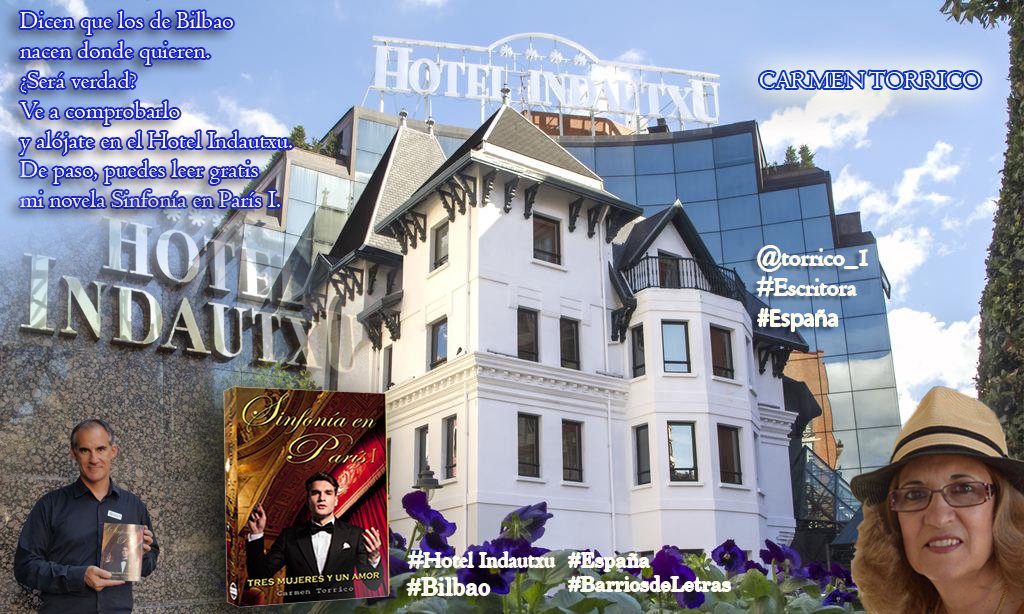 No hay nada mejor que #viajar, conocer nuevos lugares y gentes. El #Hotel Indautxu en #Bilbao #España estupenda #comida y mejor #lectura. #Sinfonía en #París <a href="/torrico_1/">Carmen Torrico</a>