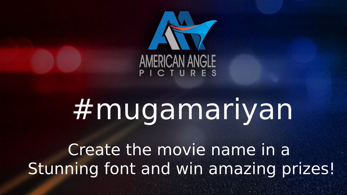 mugamariyan's tweet photo. American Angle Pictures Presents #mugamariyan Upcoming Tamil Film Movie #Font contest! 

1st: Movie font to be used in film &amp; invite to join the audio launch &amp; rub shoulders with the cast
2nd: #SelfiWithStar &amp; Amazon, Netflix subscription
3rd: Amazon Subscription https://t.co/AOPlUN9q8b