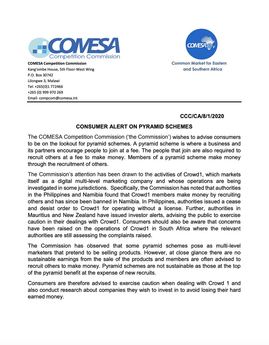 And finally, a consumer alert on pyramid schemes from August 2020 by the COMESA African common market mentions specifically Crowd1. Link >  https://www.comesacompetition.org/wp-content/uploads/2020/08/Consumer-Alert-Crowd1-1_-8_2020.pdf