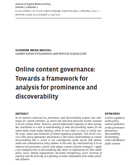 EleonoraMazzoli's tweet photo. Exciting news: the special issue on #digital #platform #regulation is finally out on #JDMP, with my article on #prominence and #discoverability #online, presenting first insights from my #PhD research @MediaLSE! Big thanks @EvensTom and @DondersKaren! ➡️https://t.co/Xf7jHoABes https://t.co/ip2d0MIg79